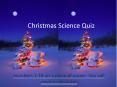 Christmas Science Quiz PowerPoint PPT Presentation