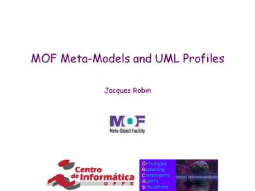 MOF Meta-Models and UML Profiles