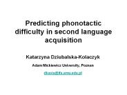 Predicting phonotactic difficulty in second language acquisition