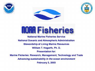 Moving Toward Sustainable  Marine Resources