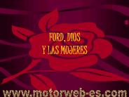 FORD, DIOS Y LAS MUJERES