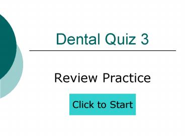 Dental Quiz 3
