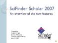 SciFinder Scholar 2007 PowerPoint PPT Presentation
