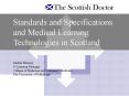 Standards and Specifications and Medical Learning Technologies in Scotland PowerPoint PPT Presentation