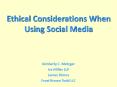 Ethical Considerations When Using Social Media PowerPoint PPT Presentation