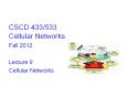 CSCD 433/533 Cellular Networks PowerPoint PPT Presentation