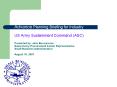 Advance Planning Briefing for Industry US Army Sustainment Command (ASC) Presented by: Jack Boccarossa Supervisory Procurement Center Representative Small Business Administration August 16, 2007 PowerPoint PPT Presentation