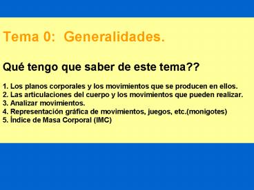 Tema 0: Generalidades. Qu