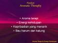 Aroma Terapi PowerPoint PPT Presentation
