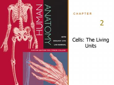 Cells: The Living Units