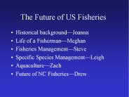 The Future of US Fisheries