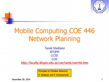 Mobile Computing COE 446 Network Planning