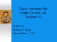 Classroom notes for: Radiation and Life Lecture 15 PowerPoint PPT Presentation