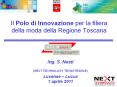 Il Polo di Innovazione per la filiera della moda della Regione Toscana PowerPoint PPT Presentation