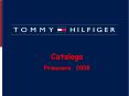 AG2- Catalogo TOMMY 2008 PowerPoint PPT Presentation