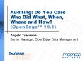 Auditing: Do You Care Who Did What, When, Where and How? (OpenEdge PowerPoint PPT Presentation