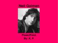 Neil Gaiman PowerPoint PPT Presentation