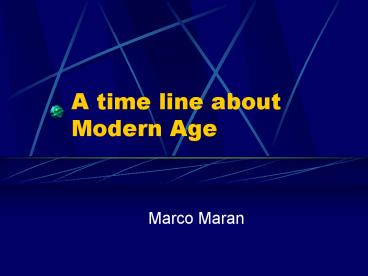 A time line about Modern Age