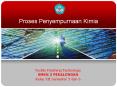 Proses Penyempurnaan Kimia PowerPoint PPT Presentation
