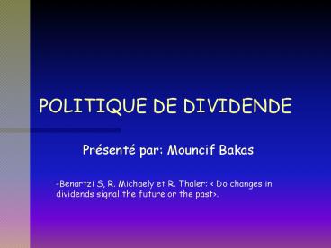 POLITIQUE DE DIVIDENDE