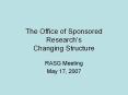 The Office of Sponsored Research PowerPoint PPT Presentation