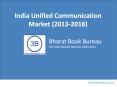 India Unified Communication Market (2013-2018) PowerPoint PPT Presentation