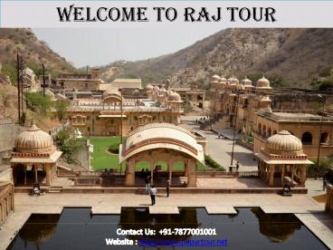 Raj Tour-Jaipur Tour, Jaiur Travel Packages