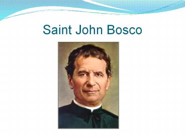 Saint John Bosco