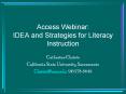 Access Webinar: IDEA and Strategies for Literacy Instruction PowerPoint PPT Presentation