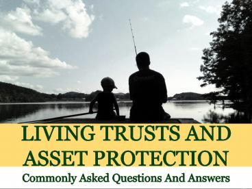 Living Trusts and Asset Protection