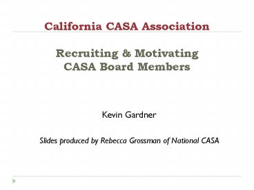 California CASA Association Recruiting