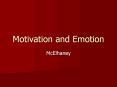 Motivation and Emotion PowerPoint PPT Presentation