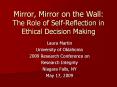 Mirror, Mirror on the Wall: The Role of Self-Reflection in Ethical Decision Making PowerPoint PPT Presentation