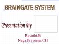 BRAINGATE SYSTEM PowerPoint PPT Presentation