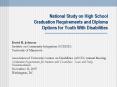 National Study on High School Graduation Requirements and Diploma Options for Youth With Disabilities PowerPoint PPT Presentation