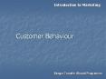 Customer Behaviour PowerPoint PPT Presentation