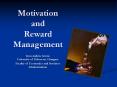 Motivation and Reward Management PowerPoint PPT Presentation