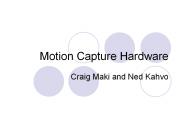 Motion Capture Hardware