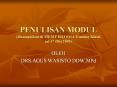 PENULISAN MODUL (disampaikan di MGMP BIO SMA Gunung Kidul, tgl 17 Okt 2009) PowerPoint PPT Presentation