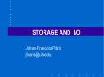STORAGE AND I/O PowerPoint PPT Presentation