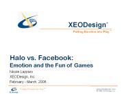 Halo vs. Facebook: Emotion and the Fun of Games