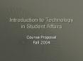 Introduction to Technology in Student Affairs PowerPoint PPT Presentation