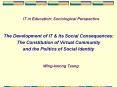 IT in Education: Sociological Perspective PowerPoint PPT Presentation