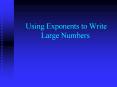 Using Exponents to Write Large Numbers PowerPoint PPT Presentation