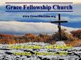 Grace Fellowship Church          www.GraceDoctrine.org PowerPoint PPT Presentation