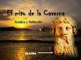 El mito de la Caverna PowerPoint PPT Presentation