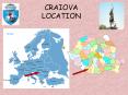CRAIOVA LOCATION PowerPoint PPT Presentation