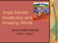 Jingle Dancer Vocabulary and Amazing Words PowerPoint PPT Presentation