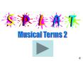 Musical Terms 2 PowerPoint PPT Presentation
