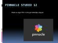 Pinnacle studio 12 PowerPoint PPT Presentation